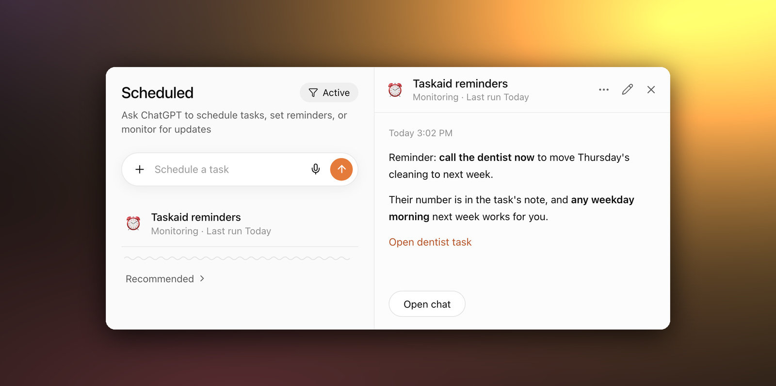 ChatGPT's Scheduled page with the Taskaid reminders monitor open, showing a run that says to call the dentist now to move Thursday's cleaning to next week, with a link to the task.